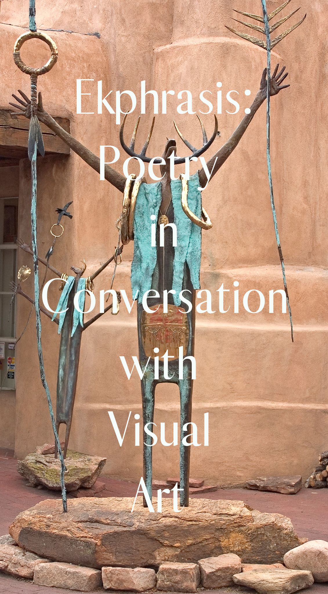 Ekphrasis Poetry in Conversation with Visual Art